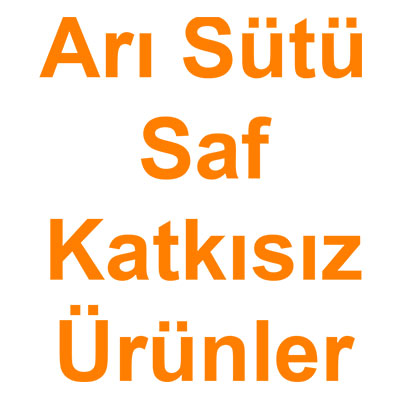 Arı Sütü Saf Katkısız Ürünler kategorisi ürünlerini inceleyin!