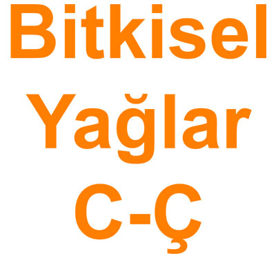 Bitkisel Yağlar Ç kategorisi ürünlerini inceleyin!