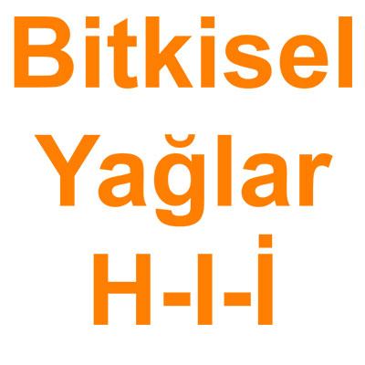 Bitkisel Yağlar H kategorisi ürünlerini inceleyin!