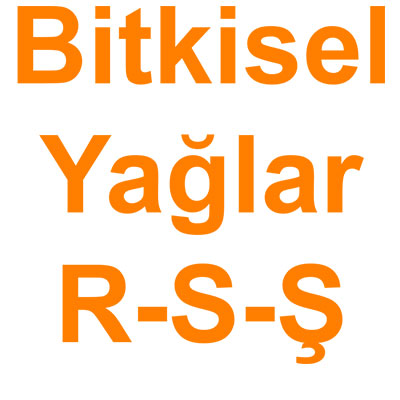 Bitkisel Yağlar R-S-Ş kategorisi ürünlerini inceleyin!