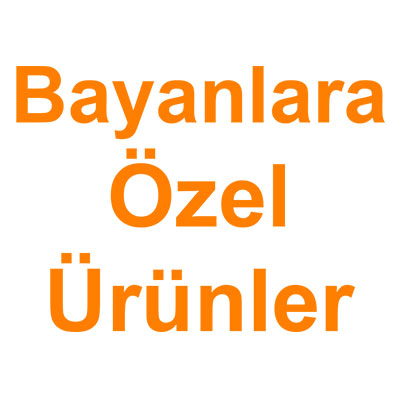 Bayanlara Özel Ürünler kategorisi ürünlerini inceleyin!